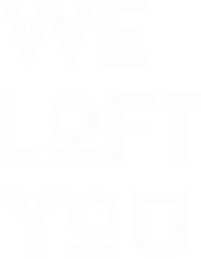 We Loft You